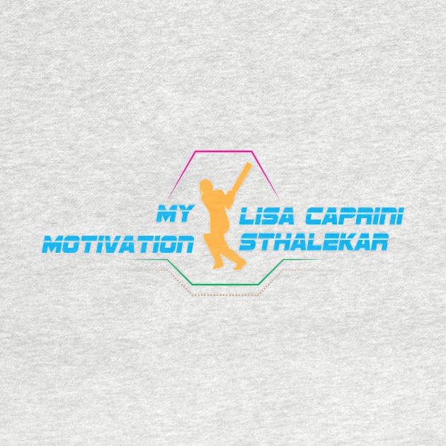 My Motivation - Lisa Caprini Sthalekar by SWW